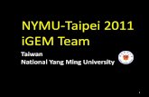 NYMU-Taipei 2011 iGEM Team2011.igem.org/files/presentation/NYMU-Taipei.pdf · Lo A., Chiu Y.Y., Rødland E.A., Lyu P.C., Sung T.Y., and Hsu W.L. 1. Selection of templates for Computed