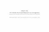 FAST-41 FY 2016 Annual Report to Congress · 2017-04-14 · this report. In accordance with the statutory requirement, this FY 2016 Annual Report to Congress covers only activities