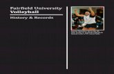 Fairfield University - Amazon S3€¦ · Fairfield University Volleyball History & Records Year-By-Year and Coaching History Overall MAAC YearHead Coach WonLost WonPct.Lost Pct. 1985