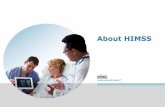 About HIMSSs3.amazonaws.com/rdcms-himss/files...European Telemedicine Conference, Health Insights Series, Leadership Summit, German/Swiss/Austria eHealth Summit •Communities –