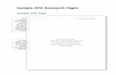 Sample APA Research Paper - Template.net€¦ · An APA Research Paper Model Thomas Delancy and Adam Solberg wrote the following research paper for a psychology class. As you review