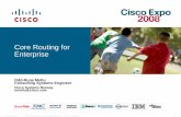 Cisco - Global Home Page - Core Routing for Enterprise · Highly available carrier-class design Integrated services (SBC, FPM, Security..) ... Product Positioning 3845 < 3G 7200