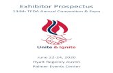 Exhibitor Prospectus Prospectus Complete.pdf · Exhibitor Prospectus 134th TFDA Annual Convention & Expo June 22-24, 2020 Hyatt Regency Austin Palmer Events Center. Your Invitation