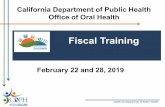California Department of Public Health Office of Oral Health · presentation as time permits. ... Local Oral Health Program progress Report Guidance . California Department of Public