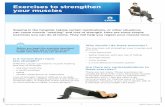 Exercises to strengthen the muscles - Accueil - CHUM...Exercises to strengthen your muscles 1 Health Literacy Center 522 - April 2017 Staying in the hospital, taking certain medications,