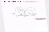 E Ride 21 PARTS MANUAL - Jon-Don Ride 21 Schematic.pdf · 2 gruppo telaio - gruppo ruota posteriore chassis system - rear wheel group 5 17 ricambi consigliati recommended spare parts