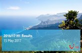 2016/17 H1 Results - TUI Group...H1 Review TUI GROUP | H1 2016/17 Results | 15 May 2017 1 At constant currency rates 2 On LFL basis excluding Easter timing and at constant currency
