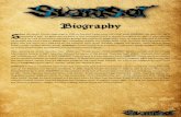 Biography - svartsot.dk · Biography ince the band’s humble beginnings in 2005 as Denmark’s only actual folk metal band, SVARTSOT has seen the rise in popularity of both the genre