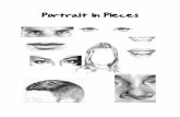 Portrait in Piecesromeoart.weebly.com/uploads/1/2/3/2/12324488/portrait_in_pieces.pdfAdd the basic guidelines for the ball, bridge, and outside nostrils. Begin adding shading to your