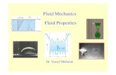 Fluid Mechanics Fluid Properties - University of Jordaneacademic.ju.edu.jo/ymubarak/Material/Fluid Mechanics...Fluid Properties Fluid Mechanics Dr. Yousef Mubarak Content Fluid Properties: