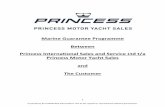 Princess Motor Yacht Sales - Marine Guarantee Programme … · 2016-02-03 · Charter means to lease, ... Republic of Ireland, Romania, Russia (Moscow), San Marino, Sardinia, Sicily,