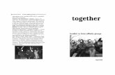 Together: Booklet to Form Affinity Groups · 38 to form affinity groups to form affinity groups 3 europe or the capitalist command beside a anticipatory distanciation from riots and