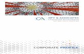 CORPORATE PROFILE · P O ororate Profile | 4 Brief Profile Sr. No. Particulars Details 1. Name of the Firm: NPV & Associates 2. Constitution: Partnership Firm 3. Address of the Office: