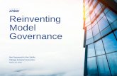 Reinventing Model Governance - Amazon S3 · 2018-07-16 · Reinventing Model Governance Ben Farnsworth & Alex Zaidlin Chicago Actuarial Association. ... How many of your companies