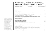 Library Resources Technical Services...78 LRTS47(3) Library Resources & Technical Services (ISSN 0024-2527) is published quarterly by the American Library Association, 50 E. Huron