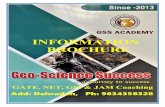 Welcome to GSS Academy, Dehradungeosciencesuccess.com/upload_files/cfe0c2578d4fed7c15af3...Welcome to GSS Academy, Dehradun GSS Academy came into existence in the year 2013 when a