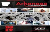 Labor Market Report December - Arkansas · Durable Goods Manufacturing Nondurable Goods Manufacturing Average Hourly Earnings - Nondurable Goods Manufacturing December 2017 - December