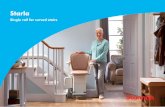 Single rail for curved stairs - Stannah€¦ · either side of the stairs and on all types of staircases, we have made ... options, you can also choose from a range of other features