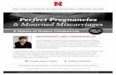Perfect Pregnancies & Mourned Miscarriages HMED Keynote Event Flyer 4.pdfAmerica, and the author of The Modern Period: Menstruation in Twentieth-Century America. She blogs with the