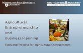 Agricultural Entrepreneurship and Business Planning · Entrepreneurship and Business Planning. Tools and Training for Agricultural Entrepreneurs. Course Format • Community member