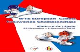 Promoter World Taekwondo Europe - stuswe.sestuswe.se/wp-content/uploads/2018/09/Cadets_Outline_v3.pdf · Dear Taekwondo family, I warmly welcome you at the European Cadet Championships