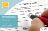 Life Skills - Employability Unit 3 - Prepare for and learn ... · information for a job interview 1.1 Identify the information needed for a specific job interview i.e. Information