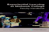 Experiential Learning at Mohawk College · Figure 3: Kolb’s Model of Experiential Learning Kolb’s (1984) Model of Experiential Learning Kolb (1984) theory of experiential learning