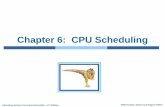 Chapter 6: CPU Schedulingturgaybilgin/2015-2016-guz/opsys/btu/ch6.pdf · Operating System Concepts Essentials –2nd Edition 6.8 Silberschatz, Galvin and Gagne ©2013 FCFS Scheduling