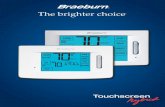 Touchscreen · 2019-05-22 · Premier Touchscreen Thermostats 5310-1H / 1C 5320-4H / 2C Bright Blue Backlight with High Intensity LED Technology Separate Commercial or Residential