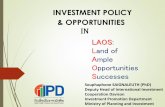 INVESTMENT POLICY & OPPORTUNITIES Laos, Presentation for Tokyo 4 Nov 2016.pdf · agriculture, mining, and hydropower. Top 10 FDI Countries (1988-2016(March) LAOS: Land of Ample Opportunity