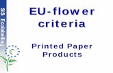 Printed Paper Products - European Commissionec.europa.eu/environment/archives/ecolabel/pdf/... · EU-flower draft criteria Basic criteria Substrate: The ecolabelled printed paper