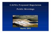 CAFOs Proposed Regulation Public Meetings · First Co-Proposal: Three-Tier Structure • All operations with >1000AU are CAFOs • Revised conditions for whether a middle tier