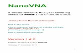 NanoVNA - Groups.io€¦ · „NanoVNA - saver V0.2.0. ... Information about the power supply of the device (battery operation 8 or external power supply) Part 2: The NanoVNA on the