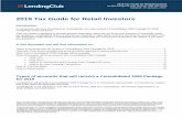 2019 Tax Guide for Retail Investors - Lending Club · 2019 Tax Guide for Retail Investors Introduction In connection with your investment at LendingClub, you may receive a Consolidated