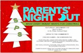 PARENTS' NIGHT WHAT EVERY PARENT WANTS FOR …€¦ · parents' night what every parent wants for christmas saturday, december 1st 6pm to 9pm in st. peter school gym open to the community