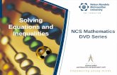 Solving Equations and - Holy Cross School resources... · 1 NCS Mathematics DVD Series Solving Equations and Inequalities . ... Lesson 1 Solving Quadratic Equations . What is a Quadratic