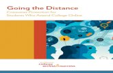 Going the Distance - The Institute for College Access and ... · Going the Distance Consumer Protection for Students Who Attend College Online Online education has become a central