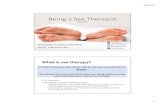 Being a Sex Therapist · Being a Sex Therapist Author: Christopher K. Belous, PhD Created Date: 8/31/2017 2:25:17 PM ...
