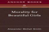 Morality for Beautiful Girls for Beautiful Girls.pdf · wanted to make something of their lives, it was undoubtedly better for both ... , with the catchy headline: Shorts manufacturing