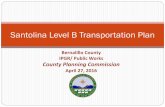 Santolina Level B Transportation Plan - Bernalillo County · 2016-05-05 · report will be made available by the June Environmental presentation to the CPC. A Level B transportation