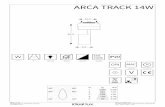ARCA TRACK 14W - Ideal Lux · 2020-03-03 · ARCA TRACK 14W 10,7 5,5 23,3 IDEAL LUX s.r.l. Via Taglio Destro 32, 30035 Mirano (VE) Italy IDEAL LUX Warehouse Via delle Industrie, 8/D,