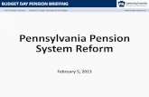 Pennsylvania Pension System Reformpa.aft.org/files/zogbypensionslides_2-5-13.pdf2013/02/05  · Pennsylvania Pension System Reform February 5, 2013 BUDGET DAY PENSION BRIEFING Tom