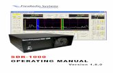 SDR-1000 OPERATING MANUALThe SDR-1000 Software Defined Radio is an open-software; 1 or 100W transceiver providing general coverage receive operation with amateur radio band transmission