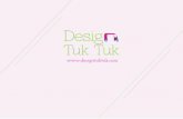 Design Tuk Tuk Brochure orignal - Bride Club Me · Designing We know how difficult it is to trust someone else with the designing of your products. This is why, at Design Tuk Tuk,