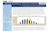 Brazil Soybean Transportation Soybean Transportation...Brazil Soybean Transportation 2 August 20, 2015. China, the world’s largest soybean buyer, bought a significant amount of Brazilian