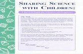 albertasciencenetwork.caalbertasciencenetwork.ca/pdfs/Sharing-Science-Scientists... · 2015-07-14 · SHARING SCIENCE WITH CHILDREN,' A Survival Guide for Scientists and ... good