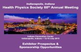 Indianapolis, Indiana Health Physics Society 60 Annual Meeting · 2015-05-12 · 5 June 2015 Exhibiting with Health Physics Society ... Employment Breakdown, 2013 Specialty Chart