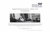 Apothecaries’ Hall of Ireland€¦ · Apothecaries’ Hall of Ireland 3 British Isle, as well as open an Medical Hall or Apothecary Shop. Apothecaries' Hall was an examining and
