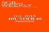 The 2015 40under40d4ex6pvli7xof.cloudfront.net/sgbweekly/2015/SGB_15Q2/SGBW_152… · ISSUE 1523 JUNE 8, 2015 The Weekly Digital Magazine for the Active Lifestyle Market 40under40