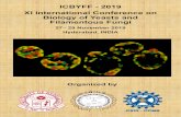 ICBYFF -2019 XI International Conference on Biology of Yeasts …sls.uohyd.ac.in/icbyff/abstractbook.pdf · Yeasts and Filamentous Fungi 27th - 29th November 2019 Venue: Auditorium,